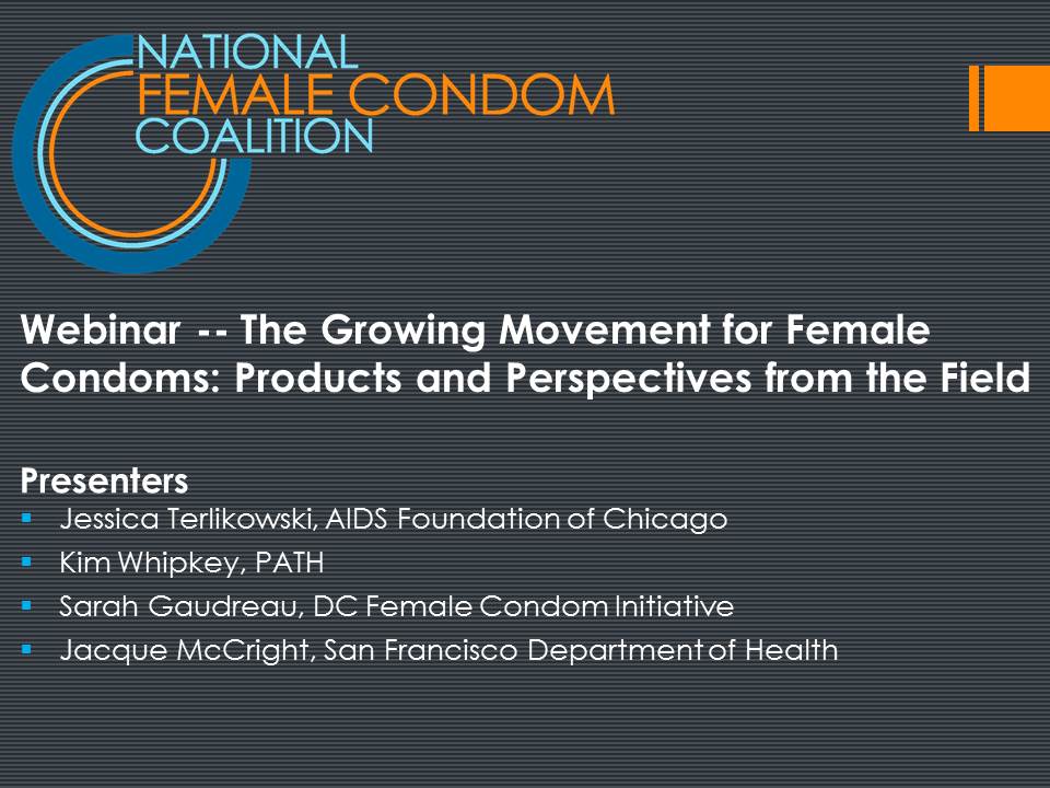Growing field of female condoms webinar